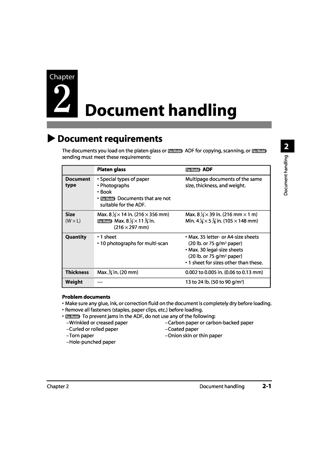 Canon 730i, MP700 Document handling, Document requirements, Chapter, Platen glass, type, Size, Quantity, Thickness, Weight 