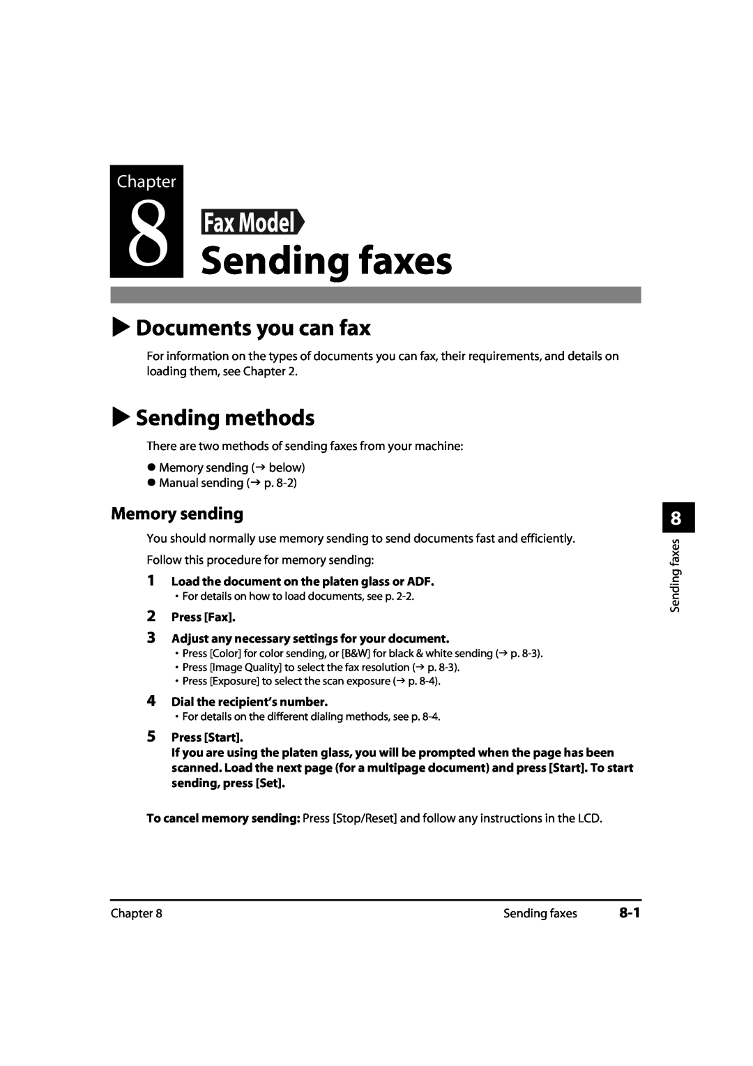 Canon 730i Sending faxes, Documents you can fax, Sending methods, Memory sending, Chapter, Dial the recipient’s number 