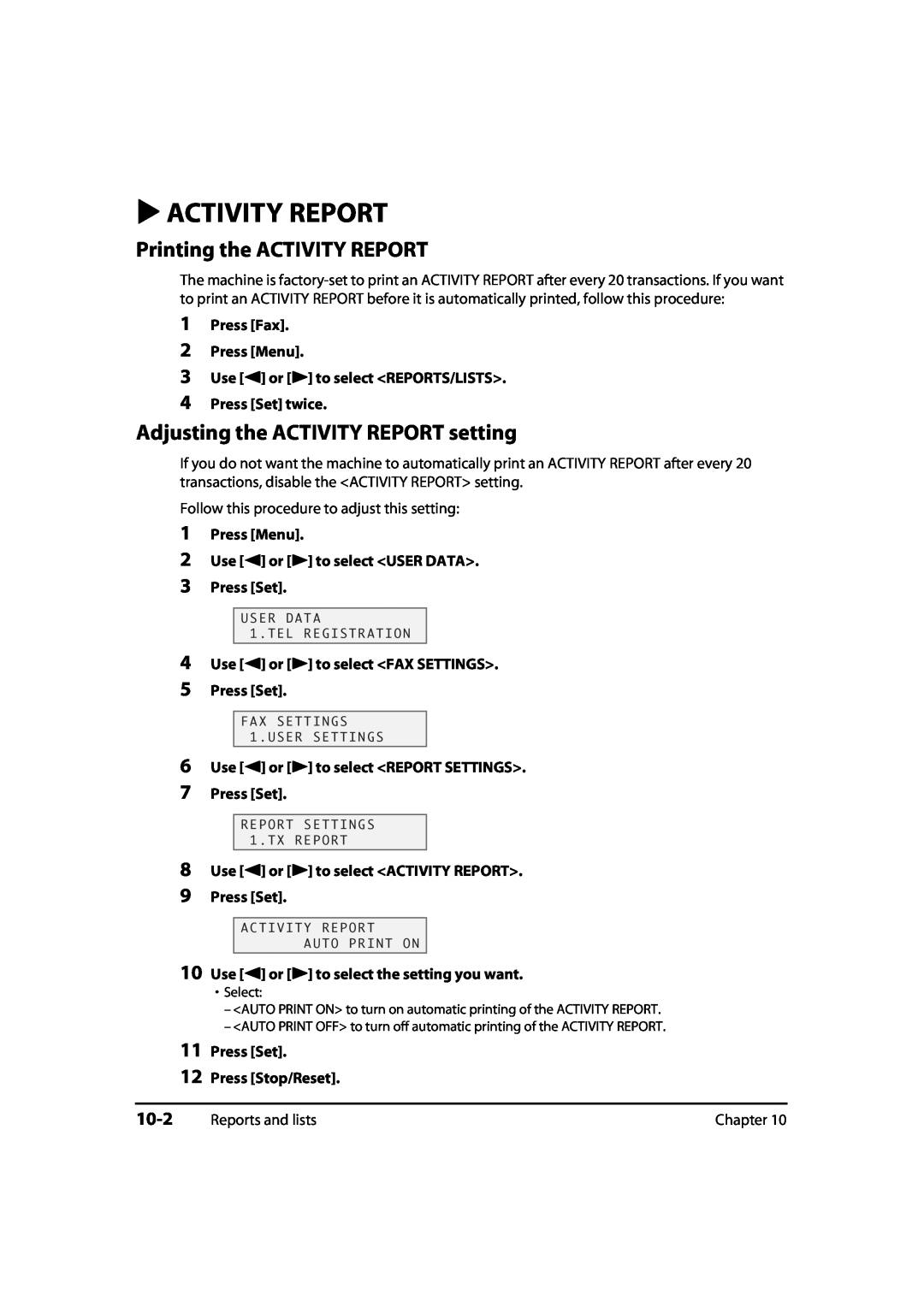Canon MP700 Activity Report, Printing the ACTIVITY REPORT, Adjusting the ACTIVITY REPORT setting, 10-2, Press Set twice 