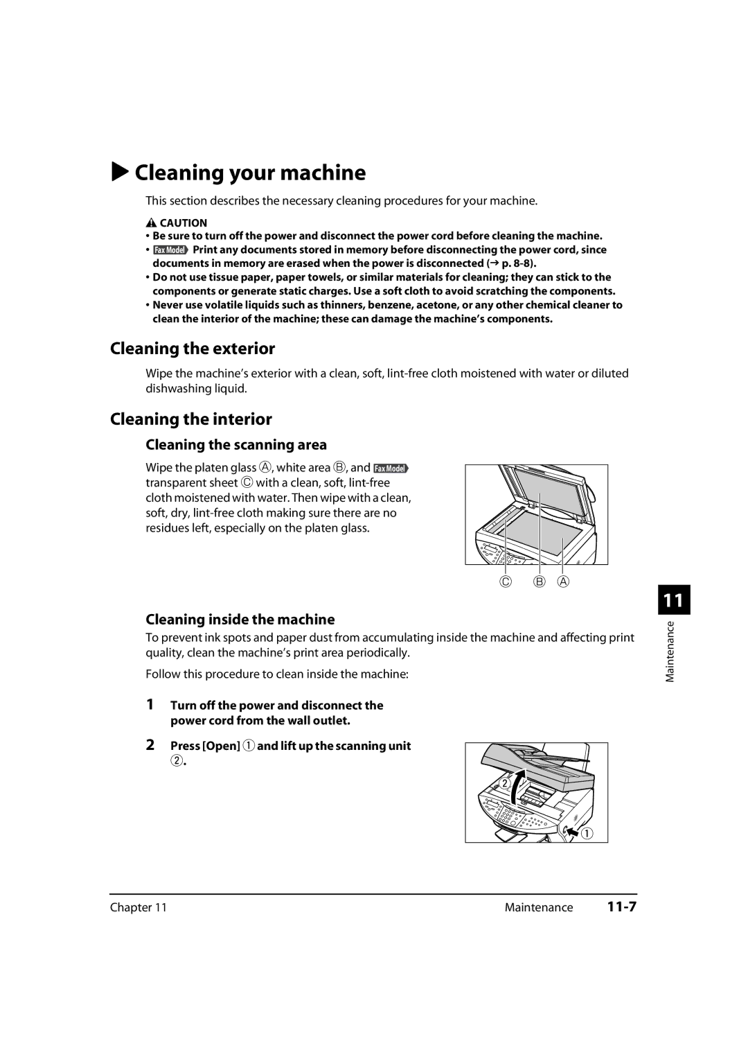 Canon MultiPASS MP730, 730i, MP700 manual Cleaning your machine, Cleaning the exterior, Cleaning the interior 