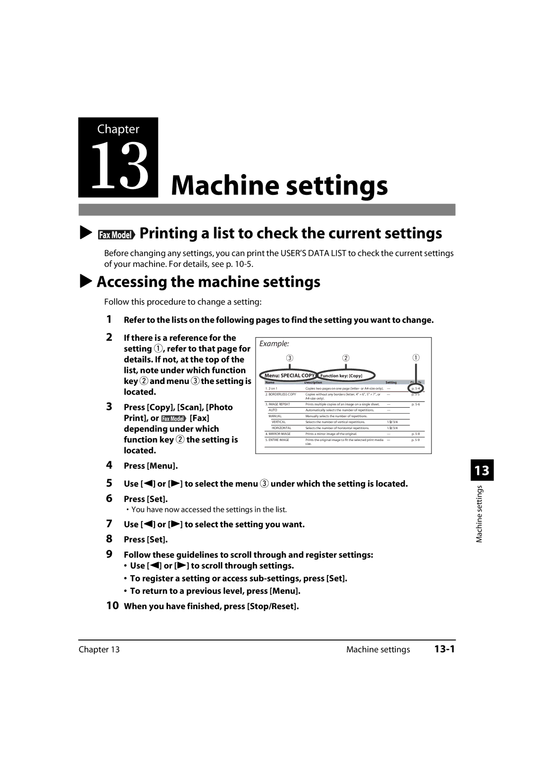 Canon MP700, 730i Machine settings, Printing a list to check the current settings, Accessing the machine settings, 13-1 