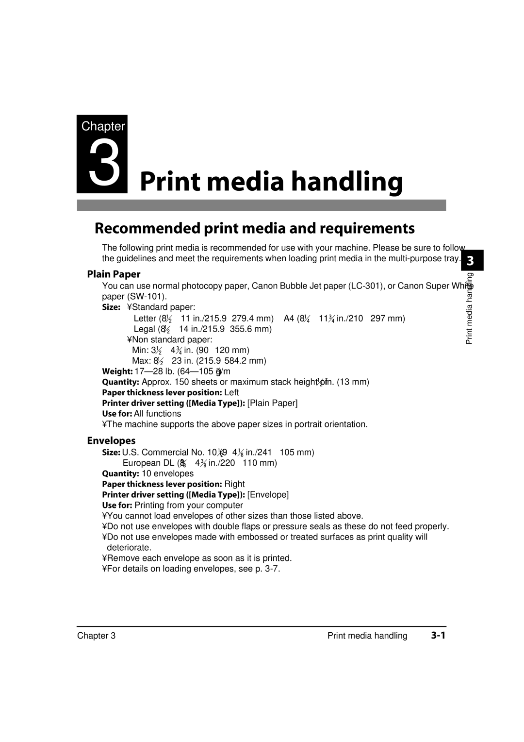 Canon MP700, 730i, MultiPASS MP730 Print media handling, Recommended print media and requirements, Plain Paper, Envelopes 