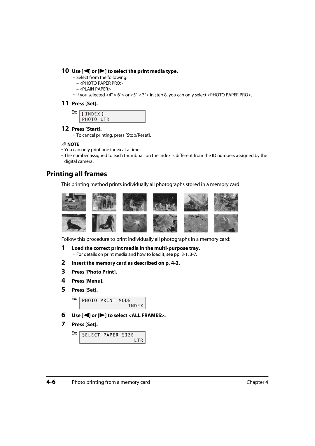 Canon MP700, 730i Printing all frames, Press Start, Use 2 or 3 to select ALL Frames Press Set, Photo Paper PRO Plain Paper 