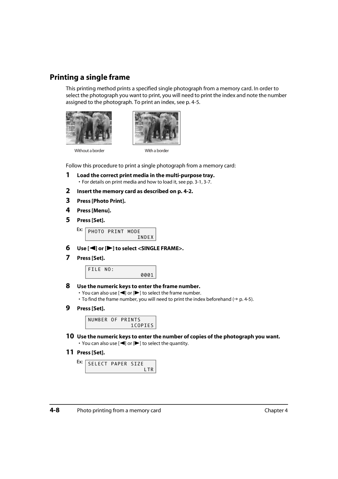 Canon MultiPASS MP730, 730i, MP700 manual Printing a single frame, Use 2 or 3 to select Single Frame Press Set 