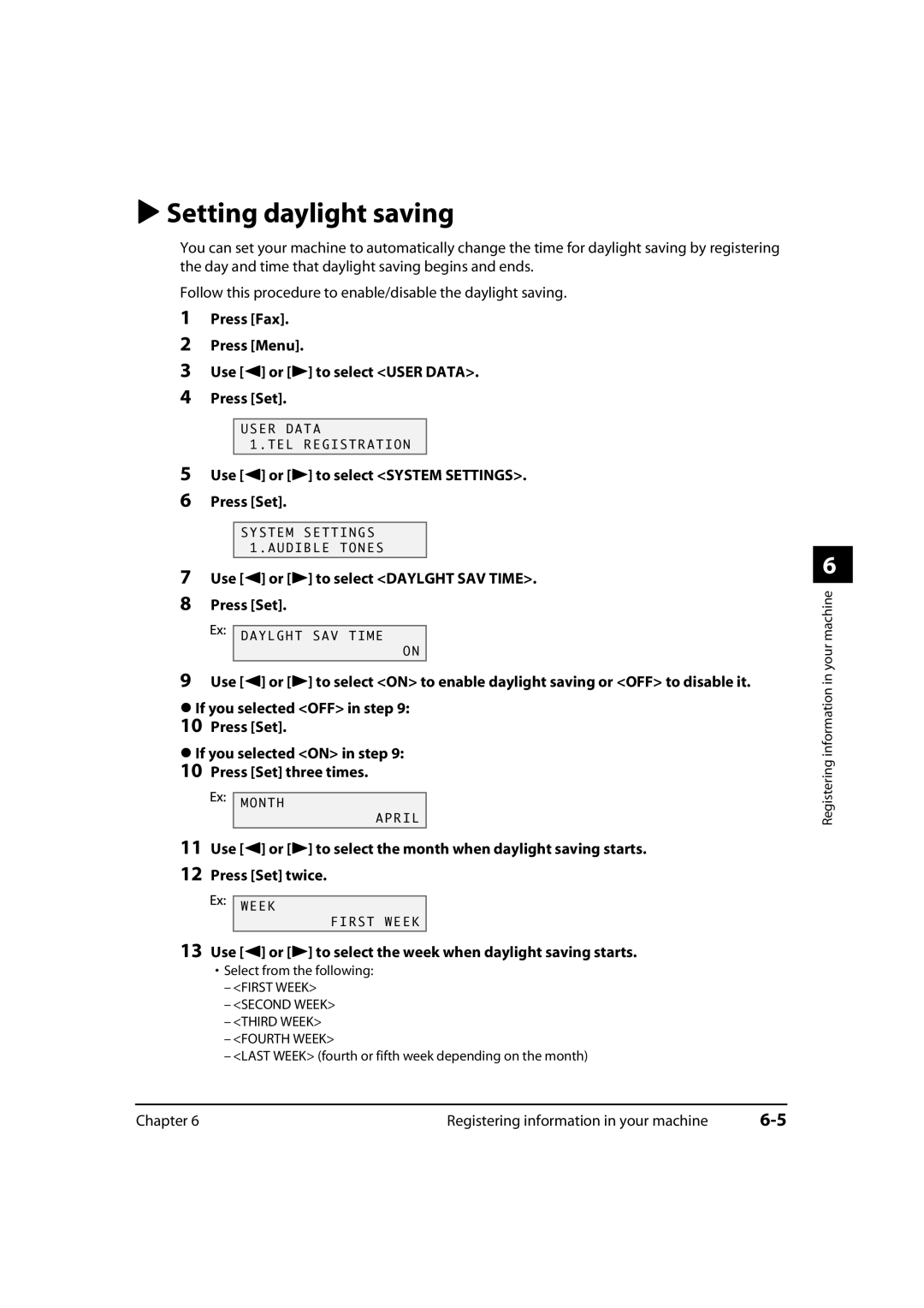 Canon 730i, MultiPASS MP730, MP700 manual Setting daylight saving, Use 2 or 3 to select System Settings Press Set 