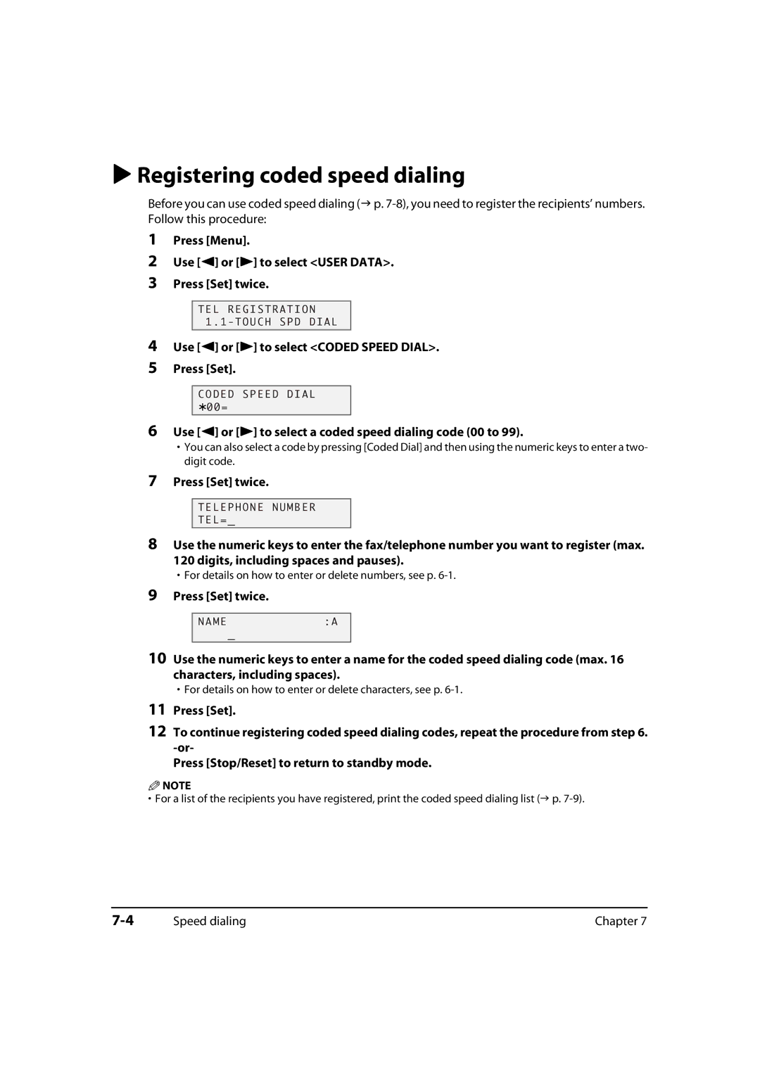 Canon MP700, 730i manual Registering coded speed dialing, Press Menu Use 2 or 3 to select User Data Press Set twice 