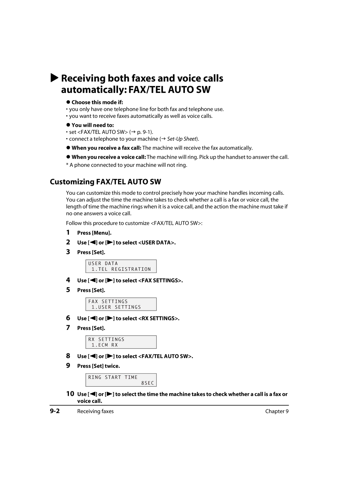 Canon MP700 Customizing FAX/TEL Auto SW, Choose this mode if, You will need to, Use 2 or 3 to select RX Settings Press Set 