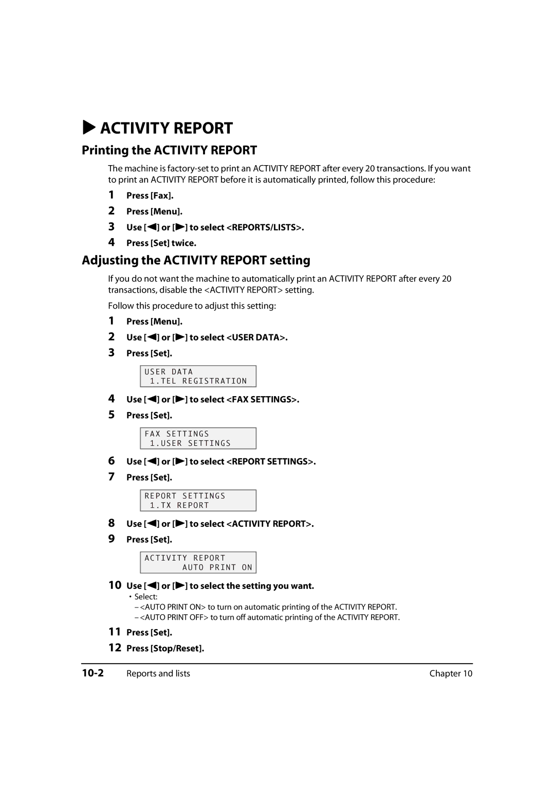 Canon MP700, 730i, MultiPASS MP730 manual Printing the Activity Report, Adjusting the Activity Report setting, 10-2 