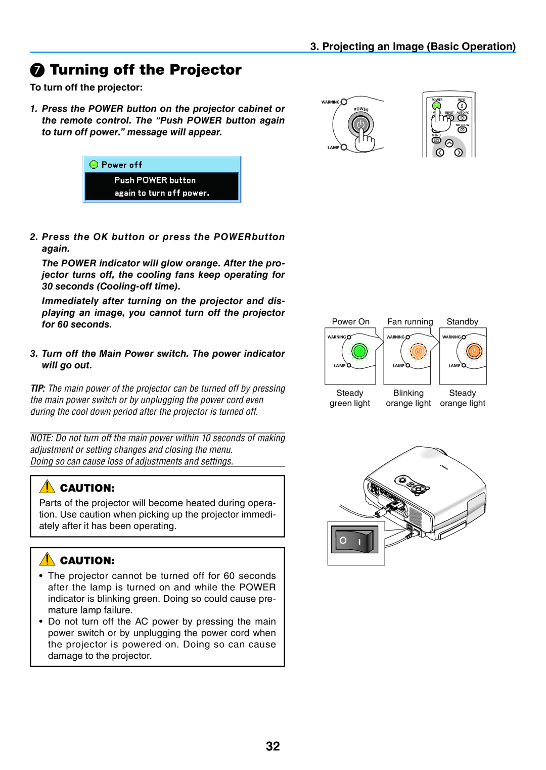 Canon 7365 user manual ❼ Turning off the Projector, To turn off the projector 