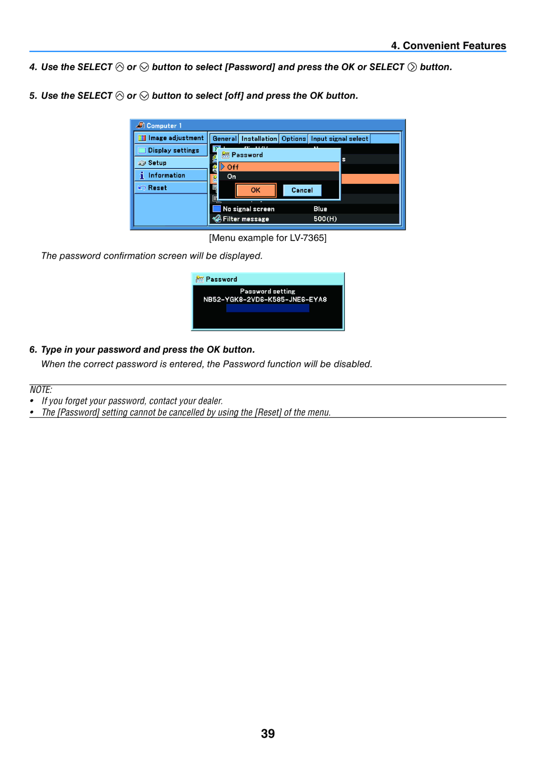 Canon 7365 user manual Type in your password and press the OK button 