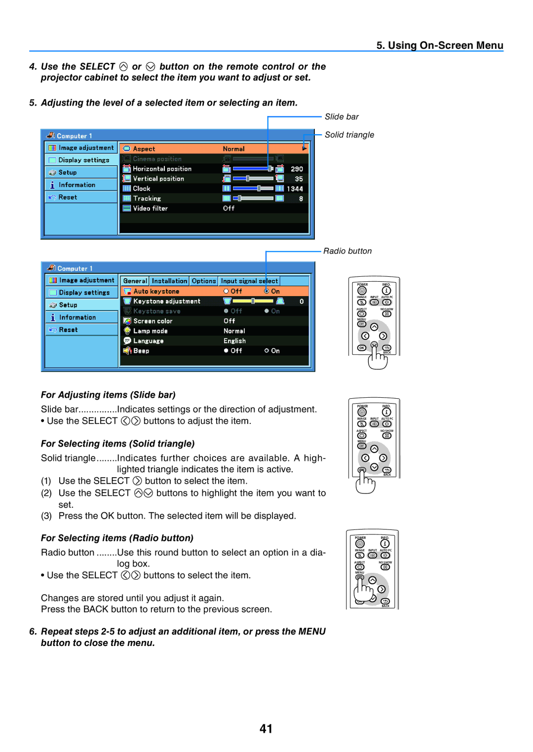 Canon 7365 user manual Using On-Screen Menu, For Adjusting items Slide bar, For Selecting items Solid triangle 