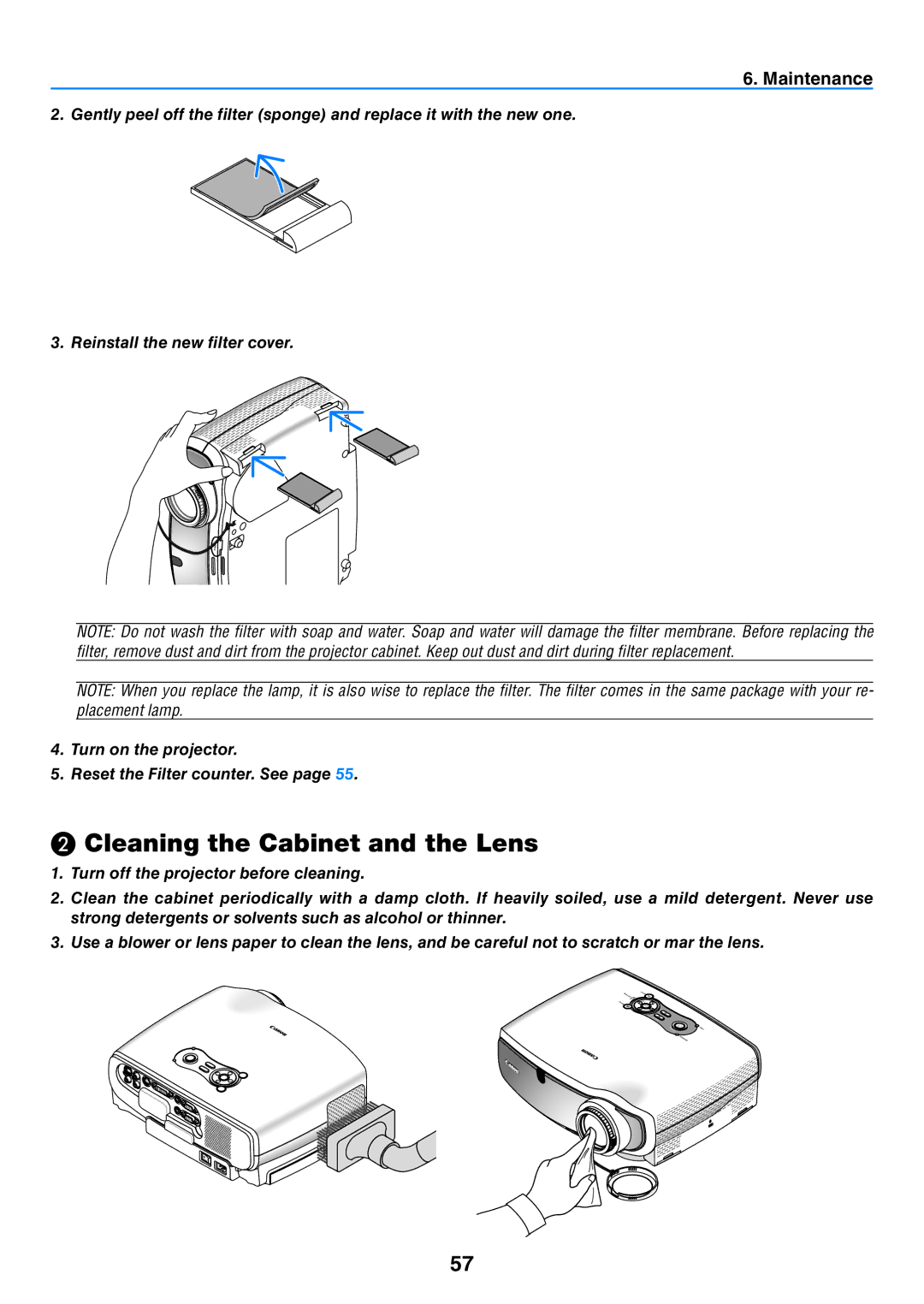 Canon 7365 user manual ❷ Cleaning the Cabinet and the Lens, Maintenance 