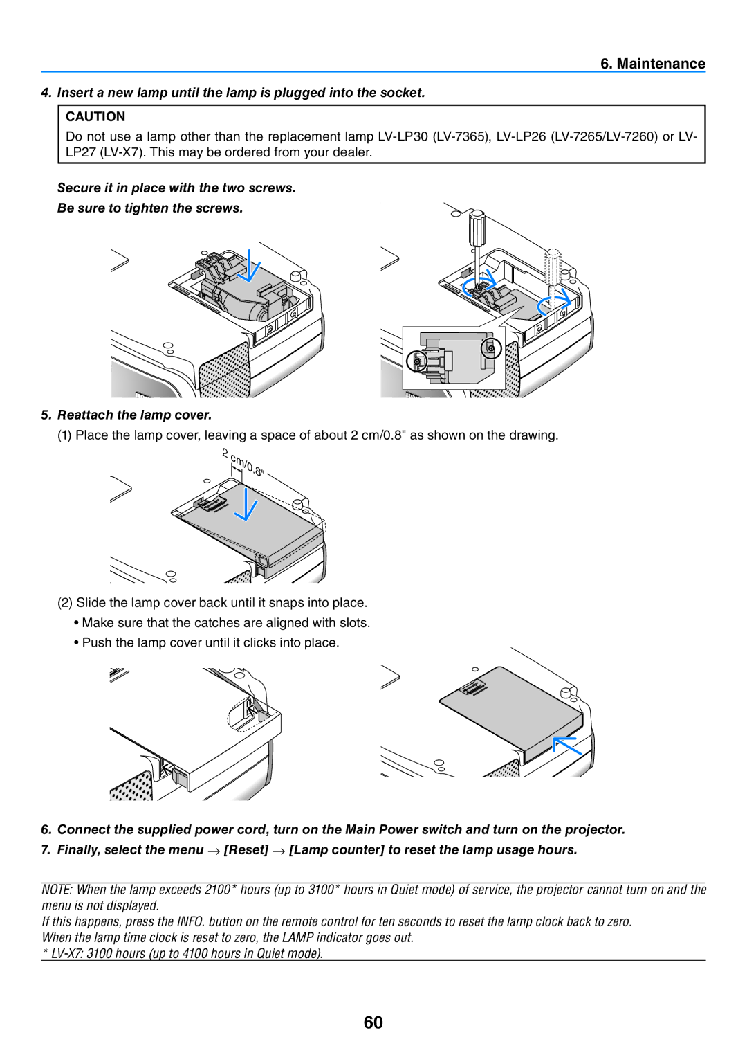 Canon 7365 user manual Insert a new lamp until the lamp is plugged into the socket 