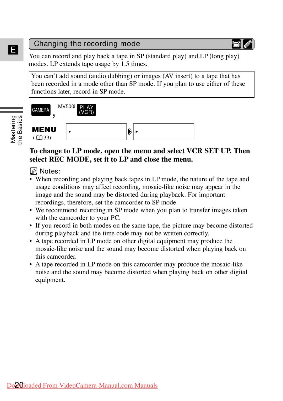 Canon 7561A001, MV500i instruction manual Changing the recording mode 