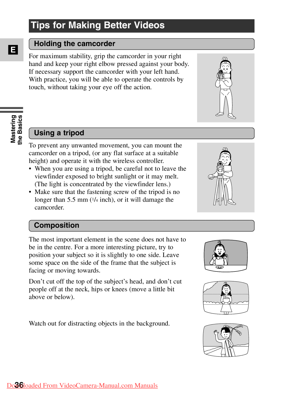 Canon 7561A001, MV500i instruction manual Tips for Making Better Videos, Holding the camcorder, Using a tripod, Composition 