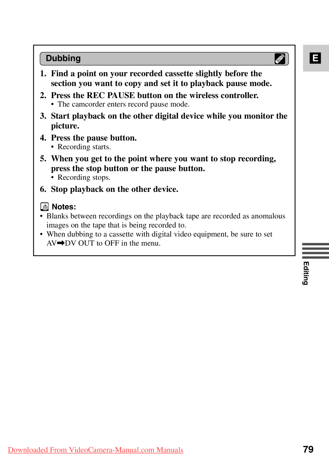 Canon MV500i, 7561A001 Press the REC Pause button on the wireless controller, Stop playback on the other device 