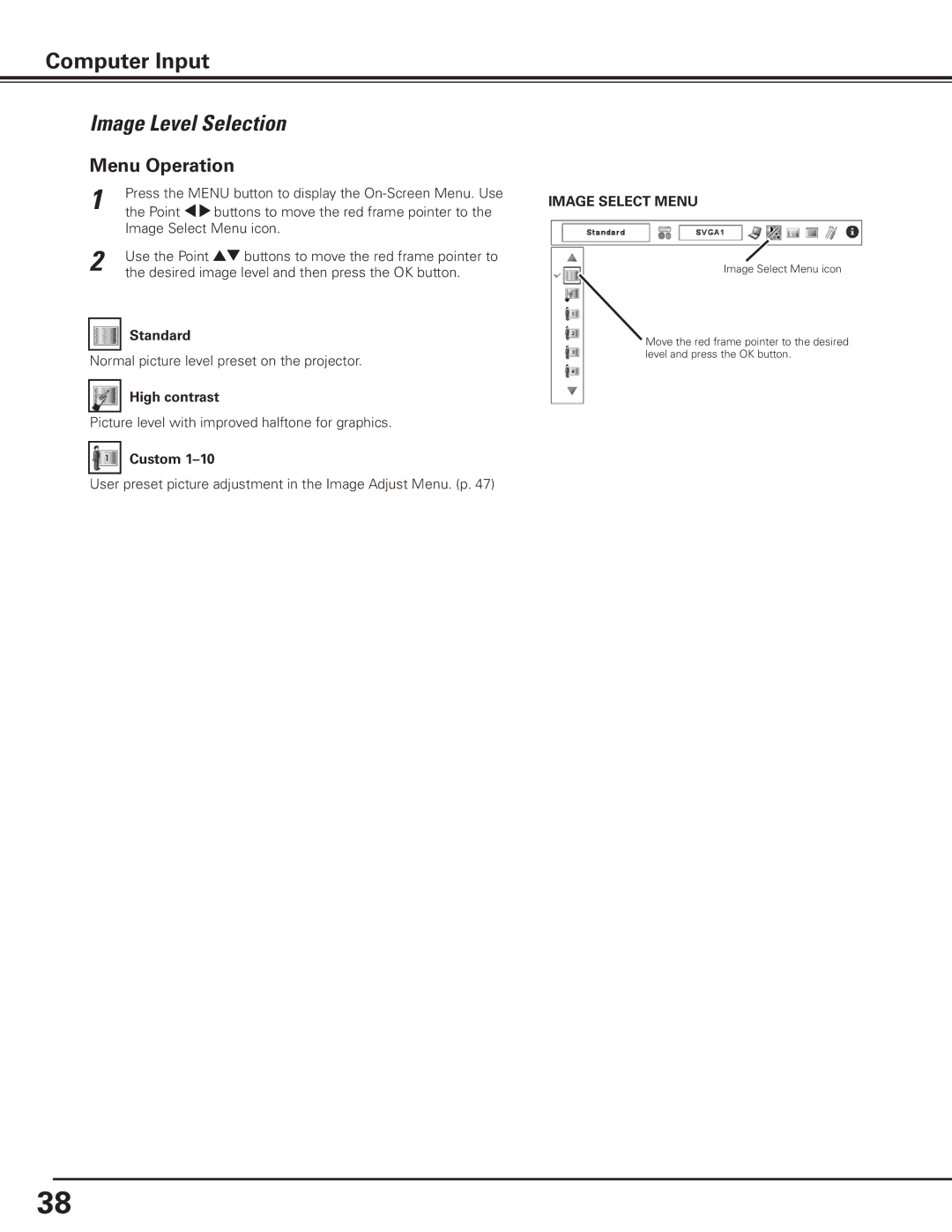 Canon 7585 manual Image Level Selection, Standard, High contrast, Custom, Image Select Menu 