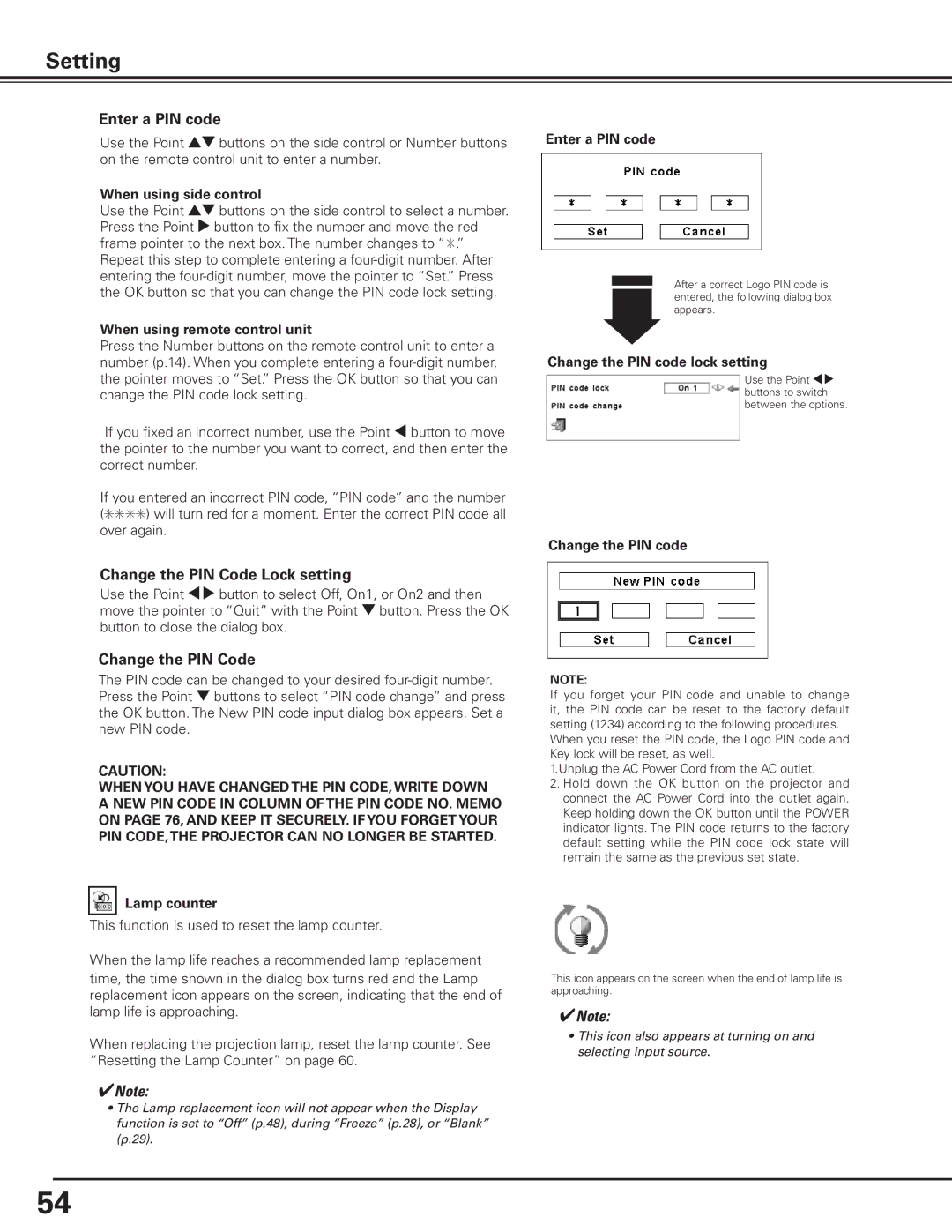 Canon 7585 manual Change the PIN Code Lock setting 