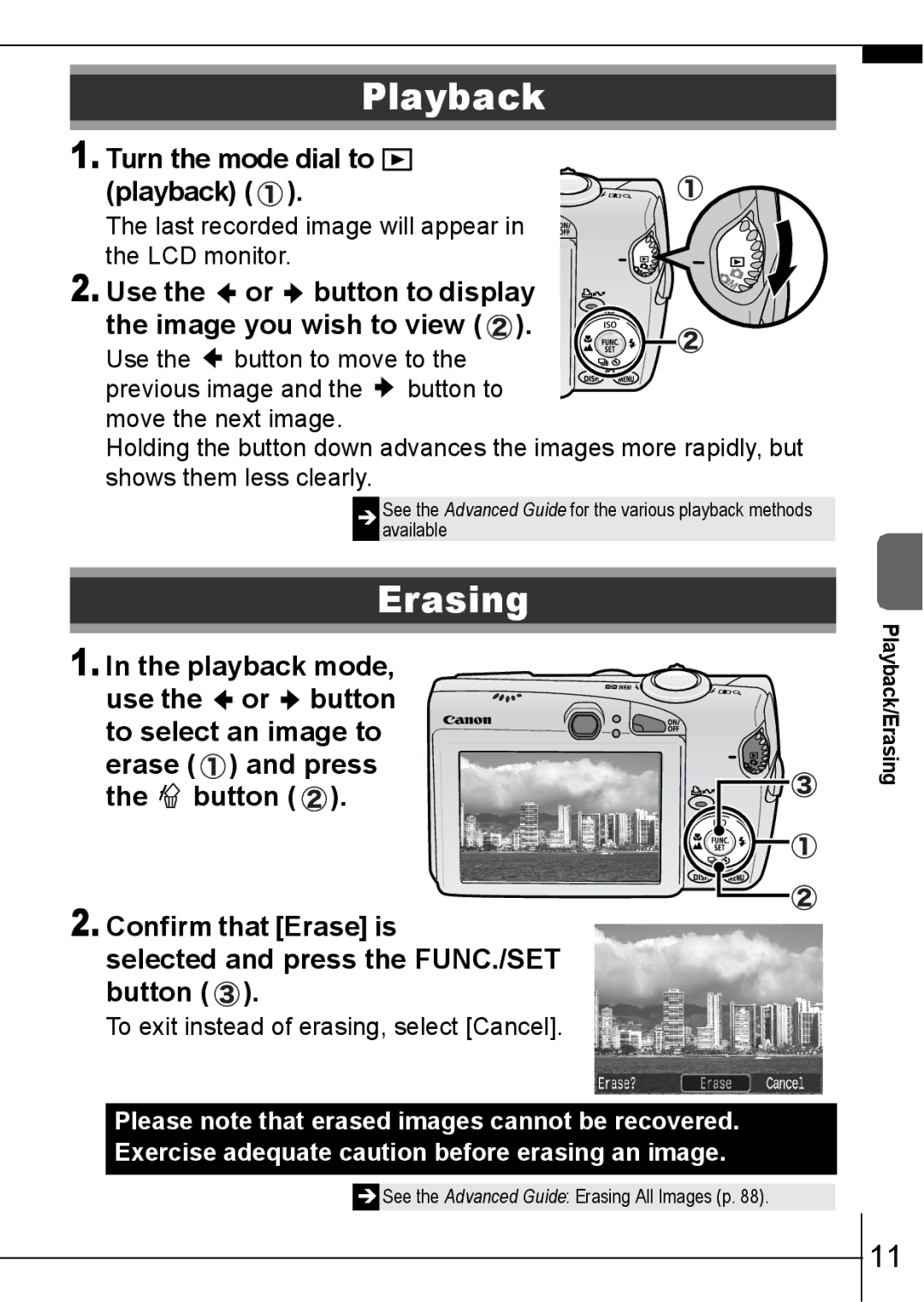 Canon 800 IS Playback, Erasing, Turn the mode dial to playback, Use the or button to display the image you wish to view 