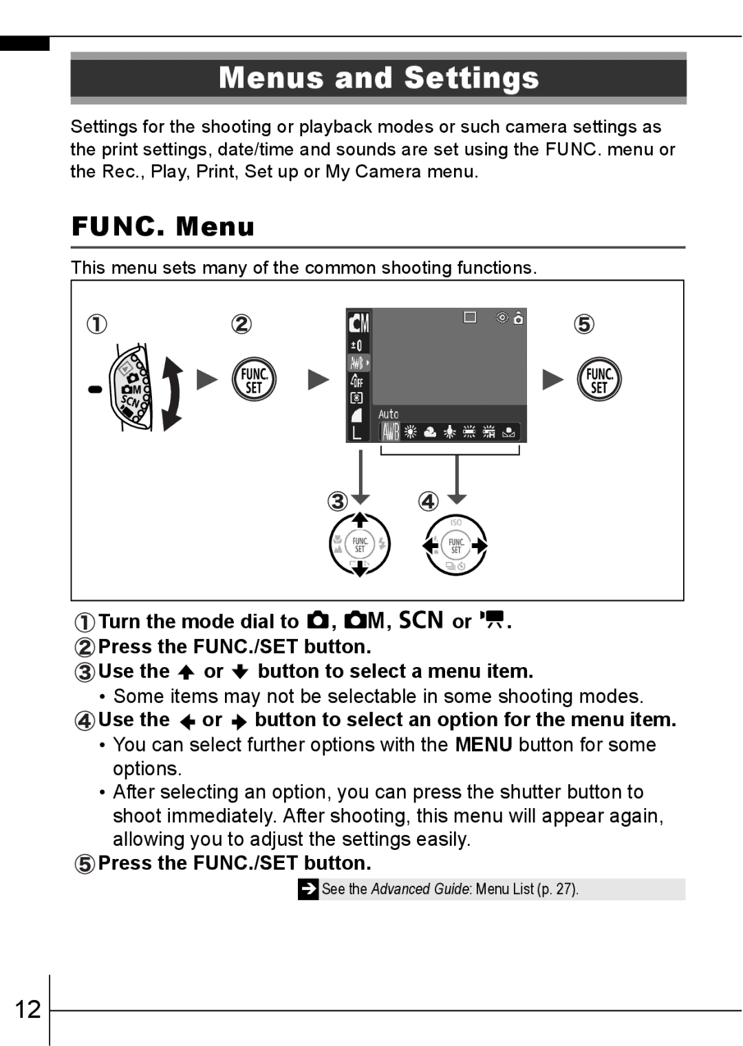 Canon 800 IS manual Menus and Settings, FUNC. Menu, Use the or button to select an option for the menu item 