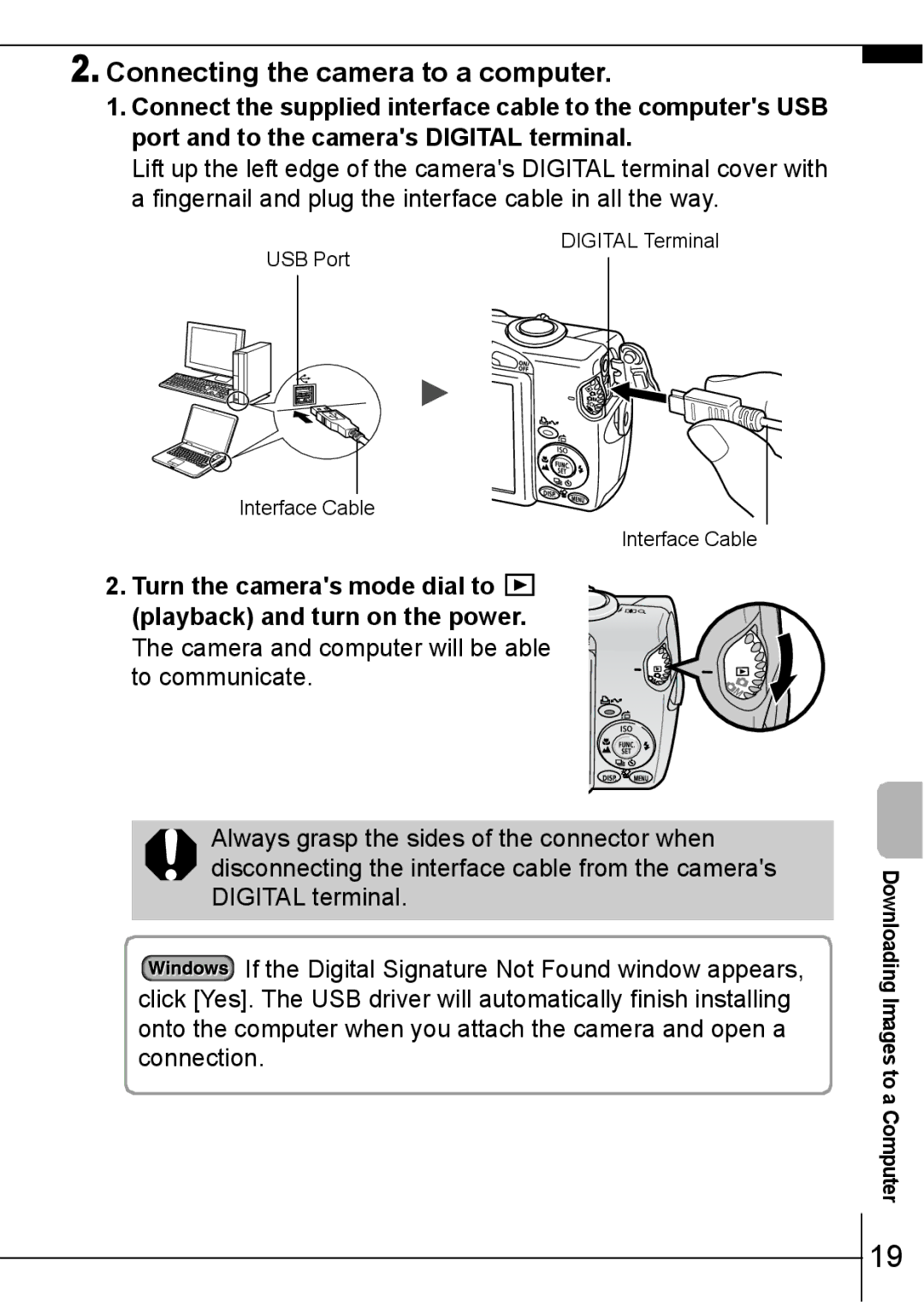 Canon 800 IS manual Connecting the camera to a computer, Turn the cameras mode dial to playback and turn on the power 