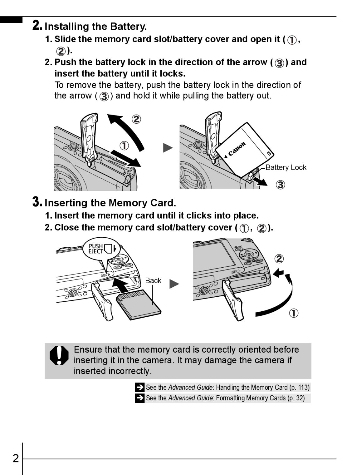 Canon 800 IS manual Installing the Battery, Inserting the Memory Card 