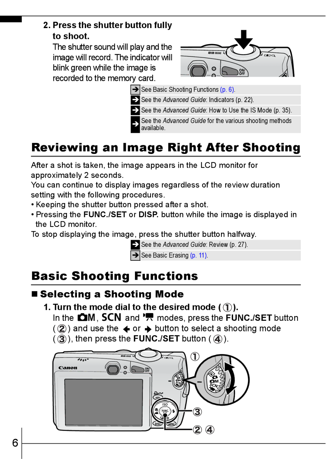 Canon 800 IS manual Reviewing an Image Right After Shooting, Basic Shooting Functions, „ Selecting a Shooting Mode 