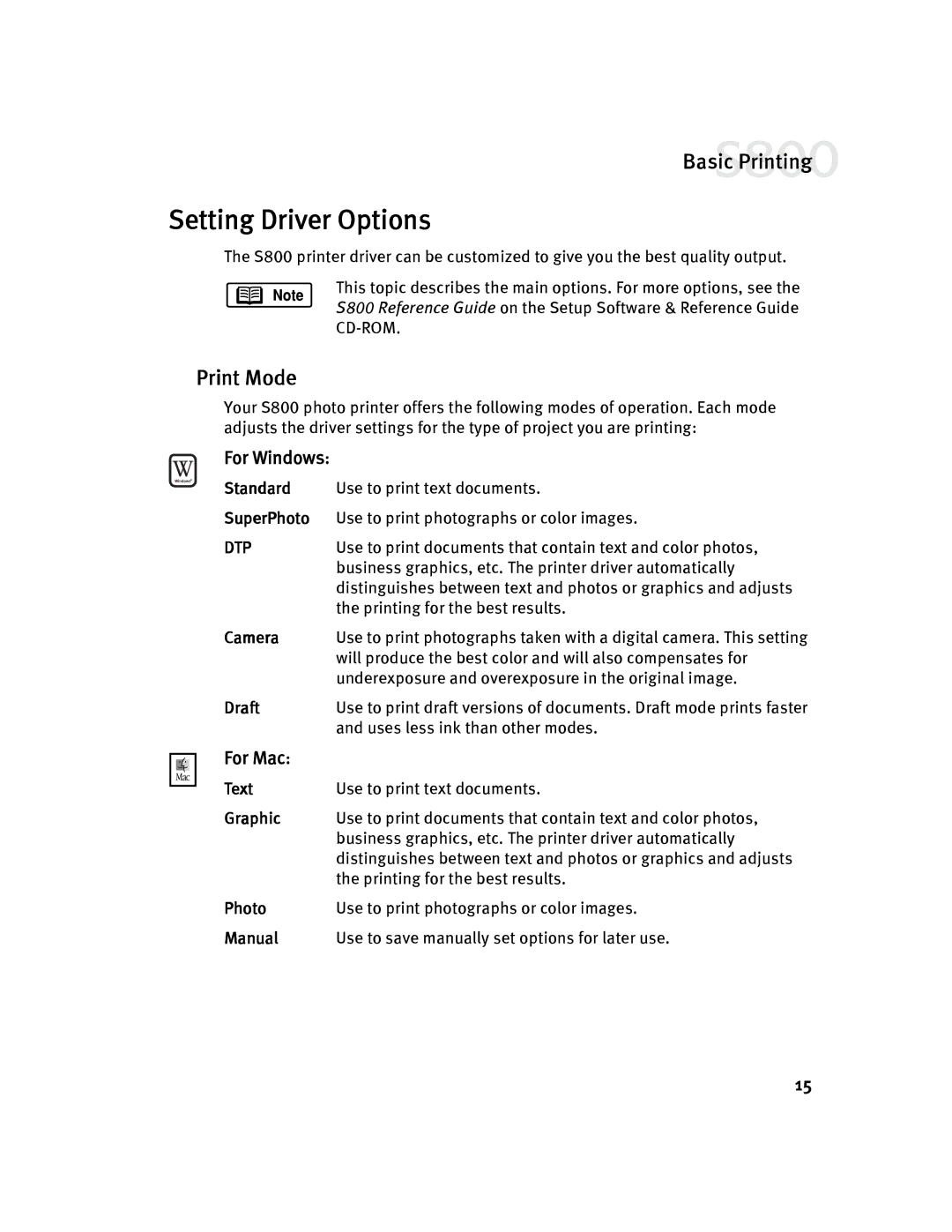 Canon 800 manual Setting Driver Options, Print Mode, For Windows, For Mac 