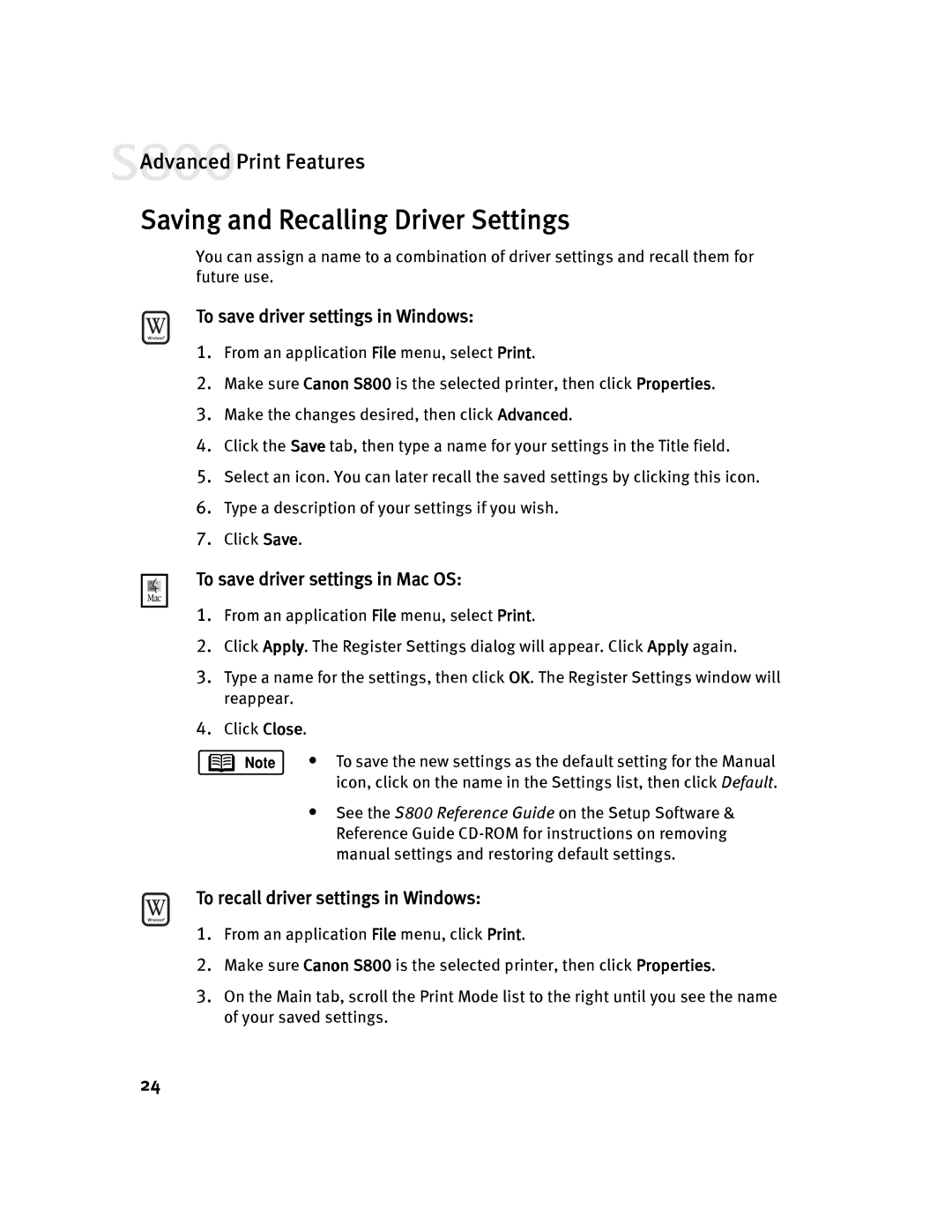 Canon 800 Saving and Recalling Driver Settings, To save driver settings in Windows, To save driver settings in Mac OS 