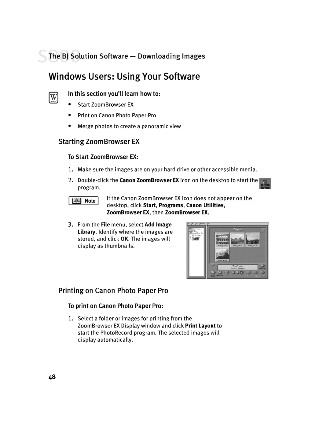 Canon 800 manual Windows Users Using Your Software, Starting ZoomBrowser EX, Printing on Canon Photo Paper Pro 