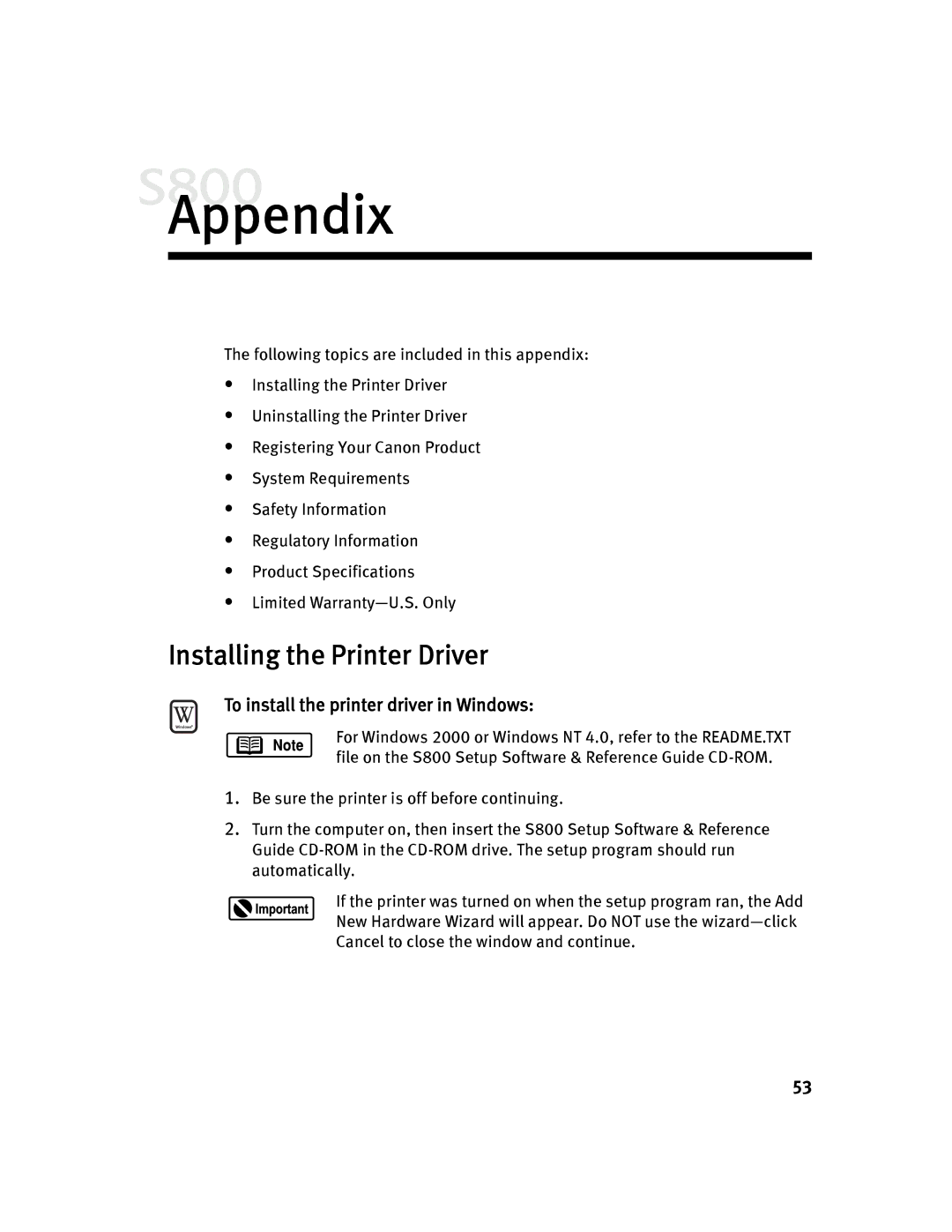 Canon 800 manual Appendix, Installing the Printer Driver, To install the printer driver in Windows 