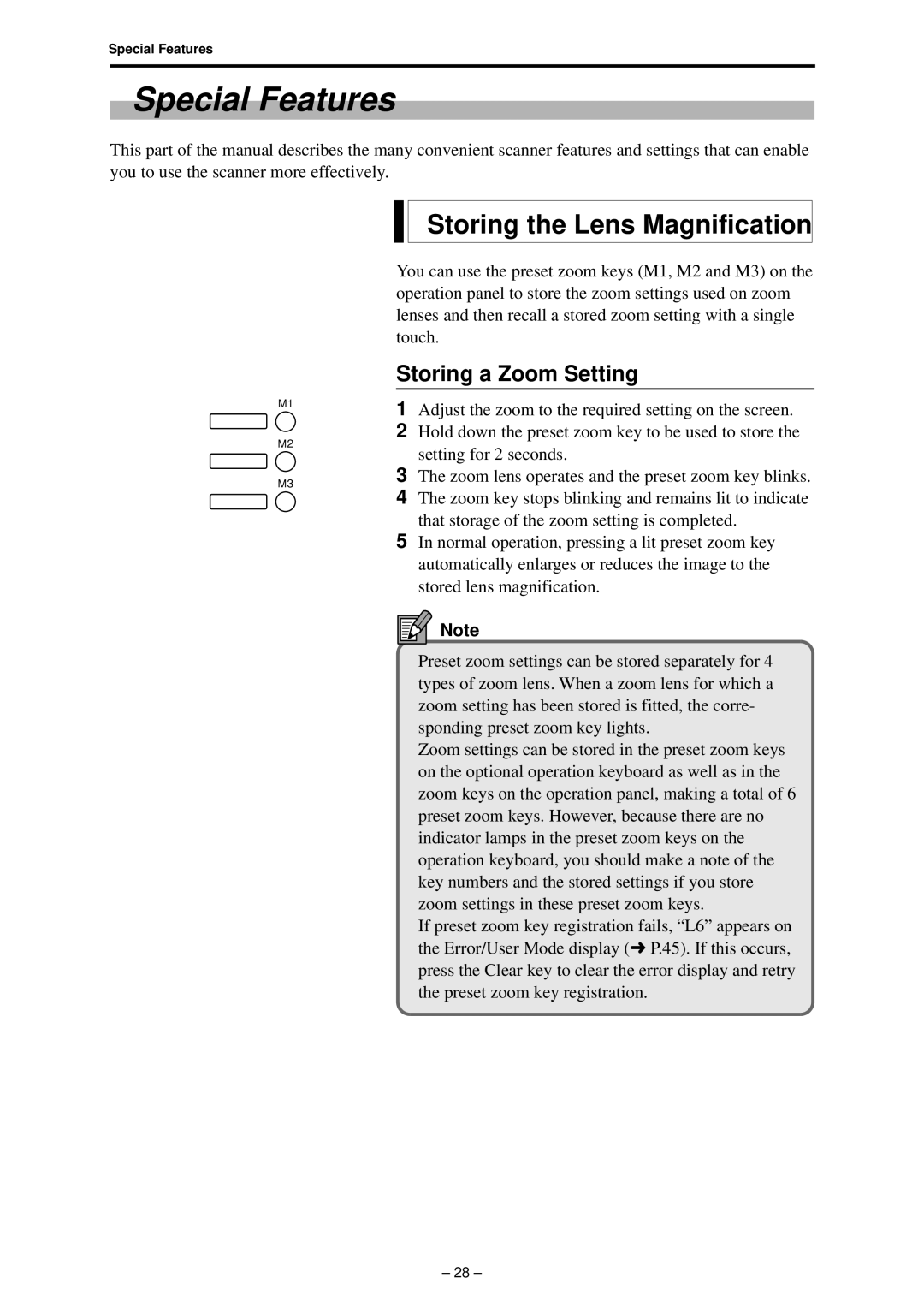 Canon 800 manual Special Features, Storing the Lens Magnification, Storing a Zoom Setting 