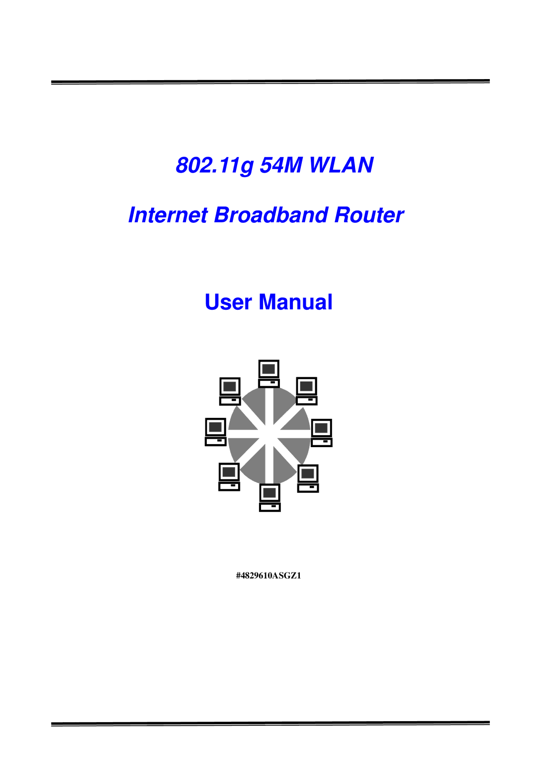 Canon 802.11g 54M WLAN user manual 802.11g 54M Wlan Internet Broadband Router 