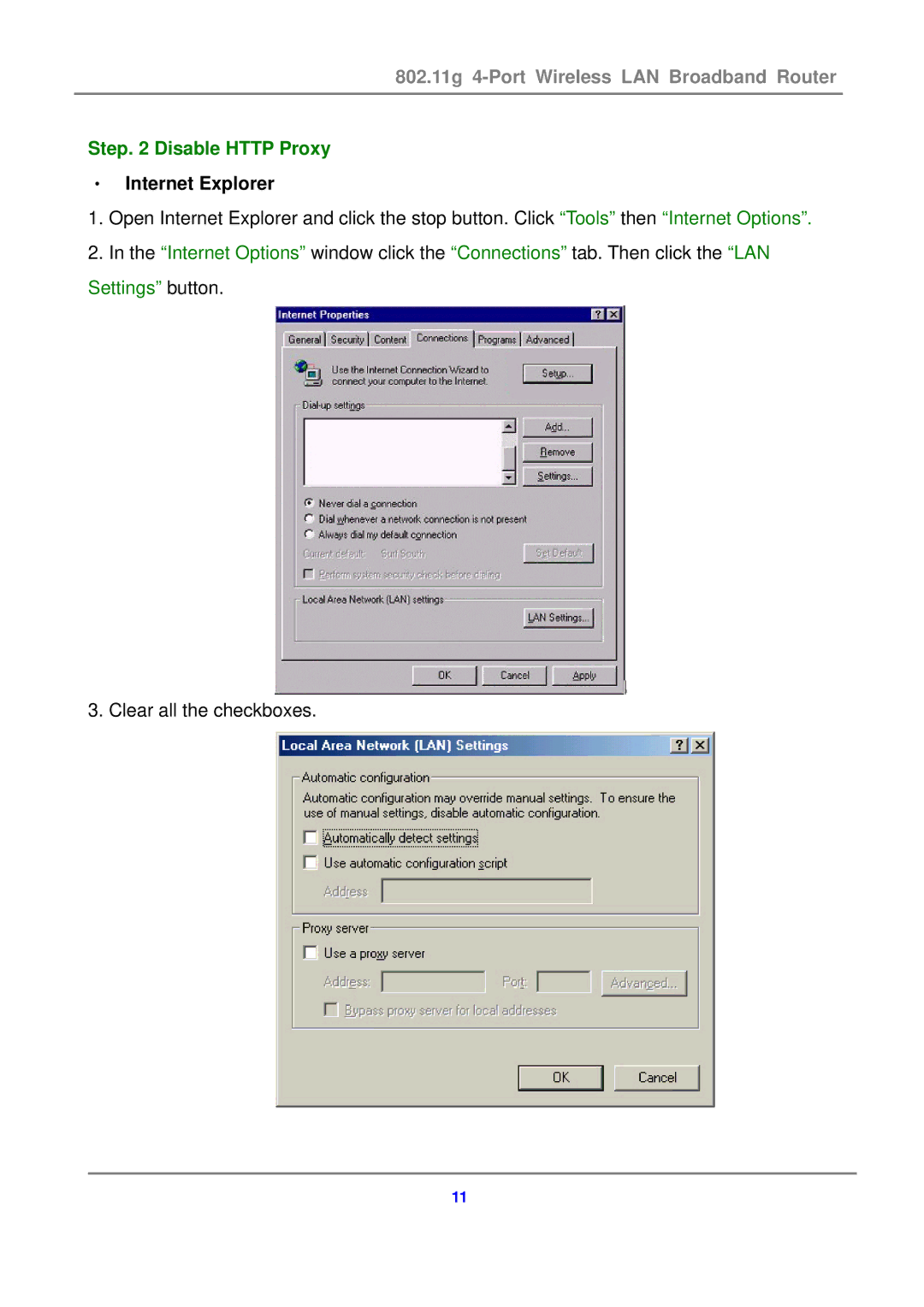 Canon 802.11g 54M WLAN user manual Step Disable Http Proxy, ‧ Internet Explorer 