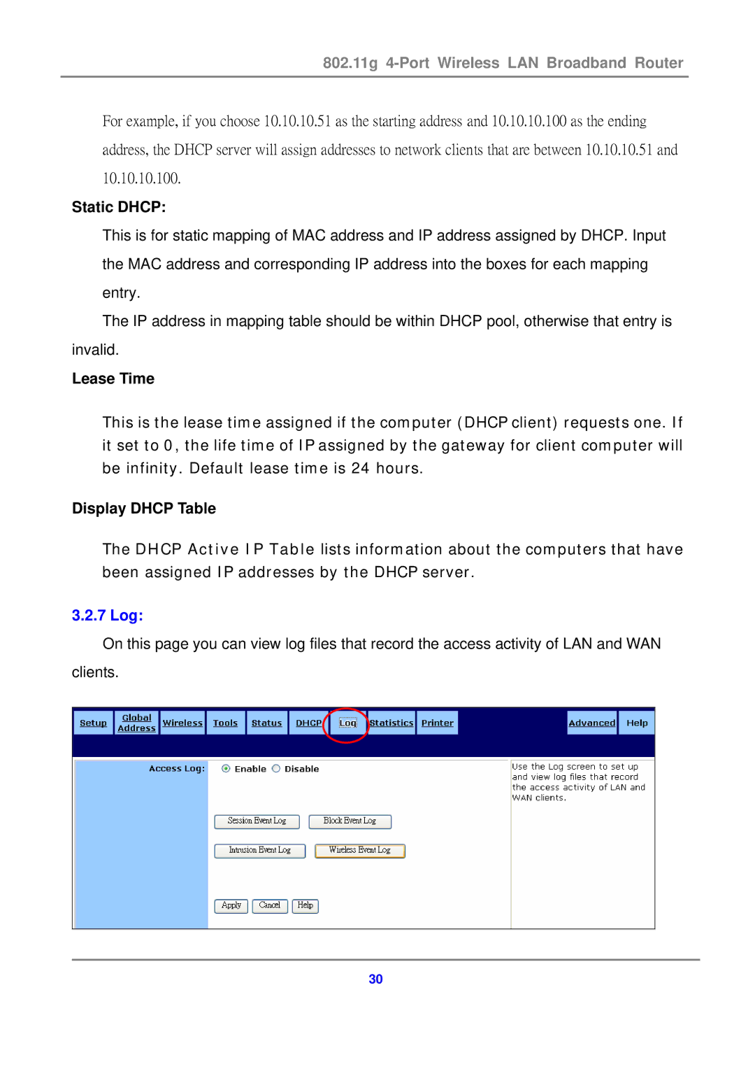 Canon 802.11g 54M WLAN user manual Static Dhcp, Lease Time, Display Dhcp Table, 7 Log 