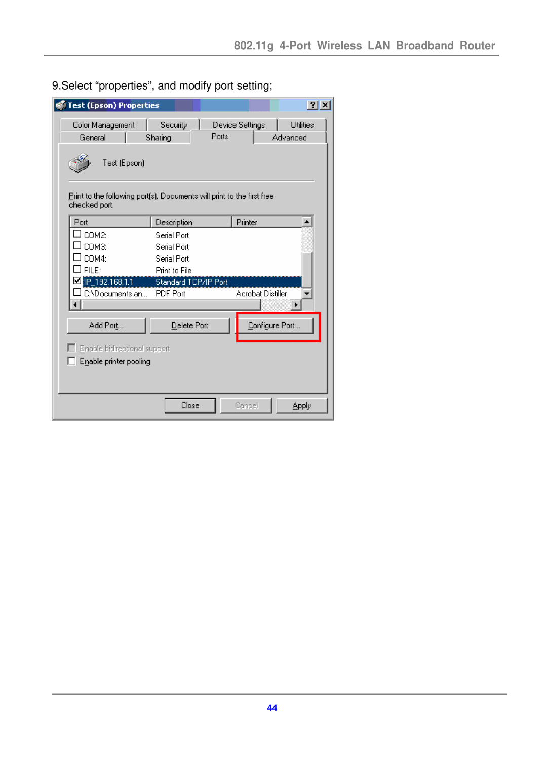 Canon 802.11g 54M WLAN user manual Select properties, and modify port setting 