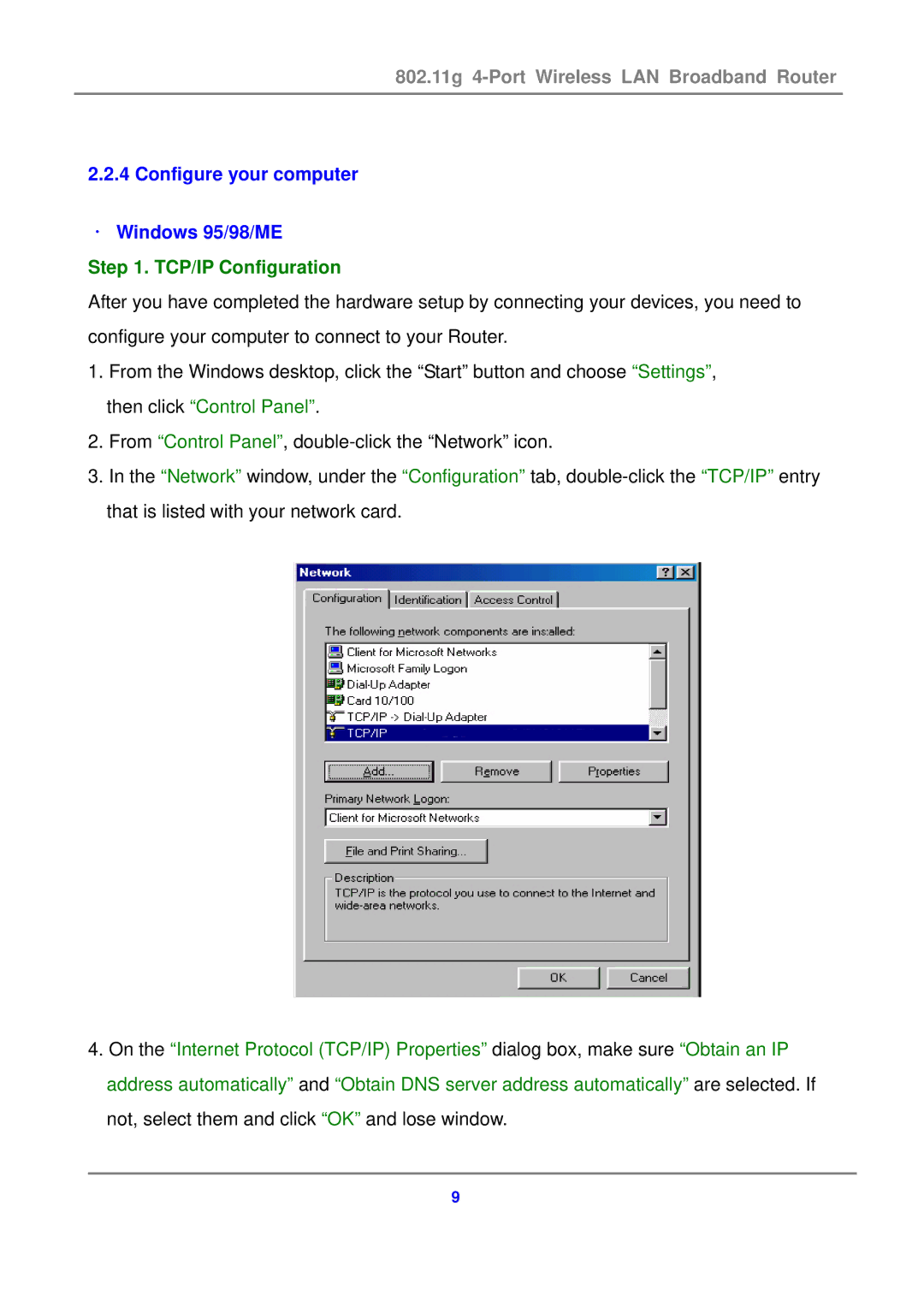 Canon 802.11g 54M WLAN user manual Configure your computer ． Windows 95/98/ME, TCP/IP Configuration 