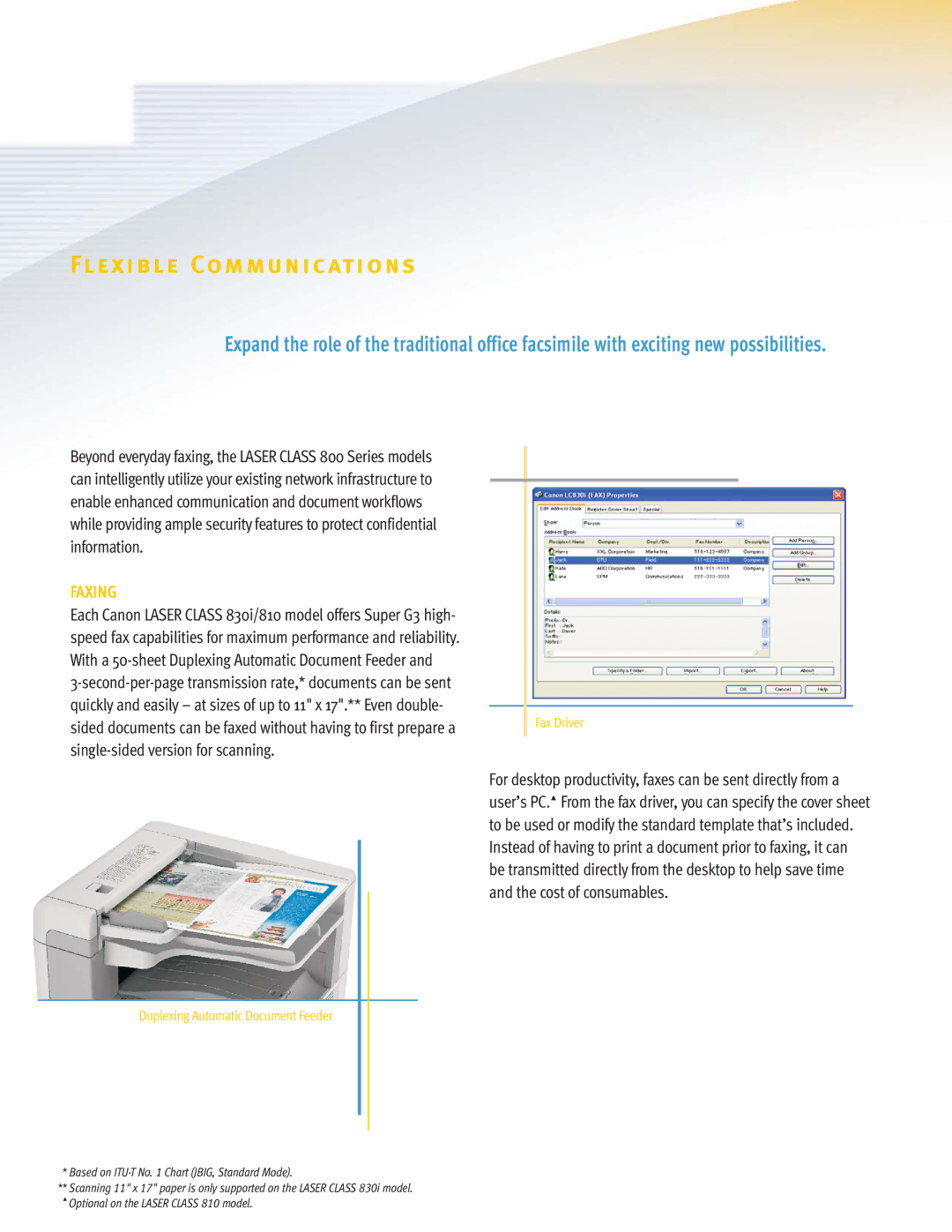 Canon 810, 830I manual Flexible Communications, Faxing, Fax Driver, Duplexing Automatic Document Feeder 