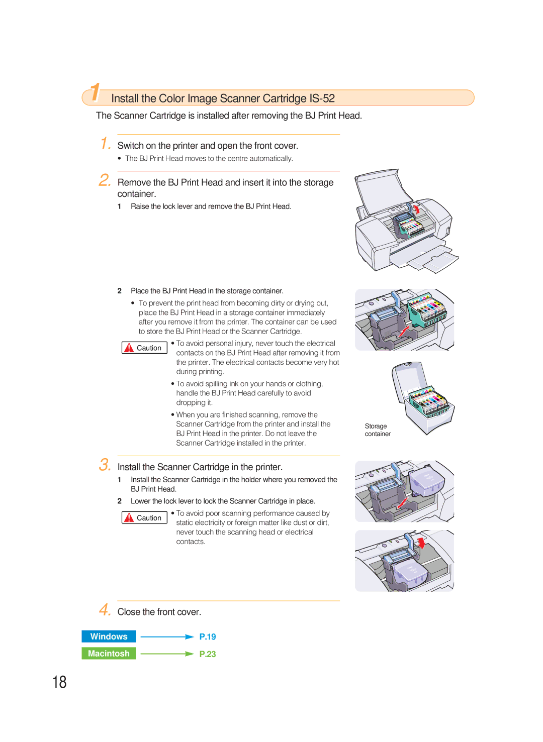 Canon 8200 manual Install the Color Image Scanner Cartridge IS-52, Switch on the printer and open the front cover 