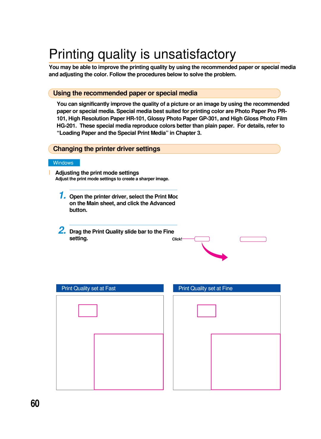 Canon 8200 manual Printing quality is unsatisfactory, Using the recommended paper or special media 