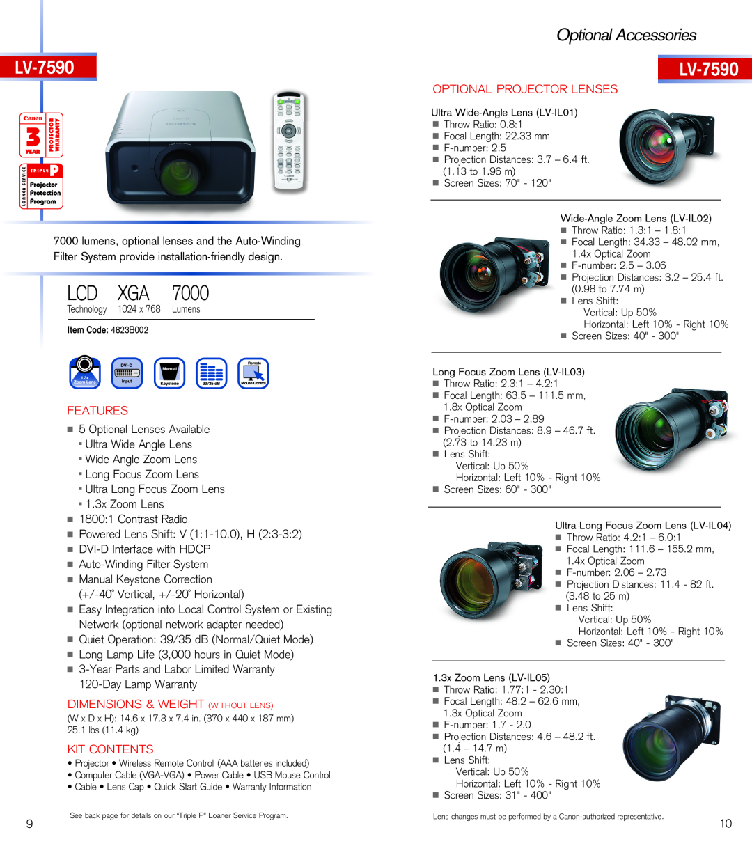 Canon 8310, 7290, 7390 Lcd Xga, LV-7590, Dimensions & Weight Without Lens, Optional Accessories, Features­, Kit Contents 