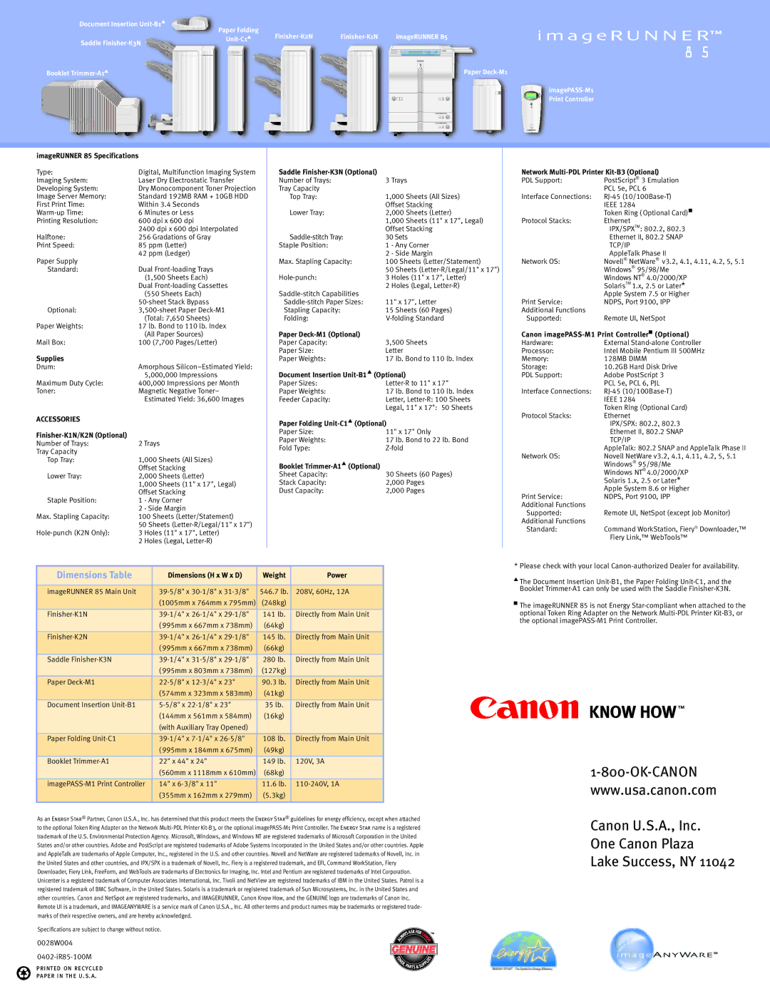 Canon 85 manual Canon U.S.A., Inc One Canon Plaza Lake Success, NY 