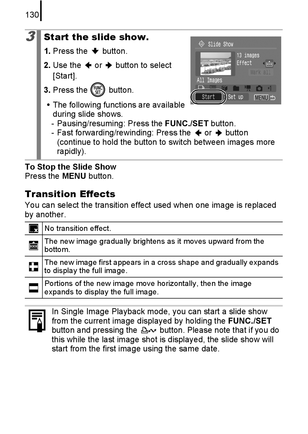 Canon 85IS manual Start the slide show, Transition Effects, 130, To Stop the Slide Show, Press the Menu button 