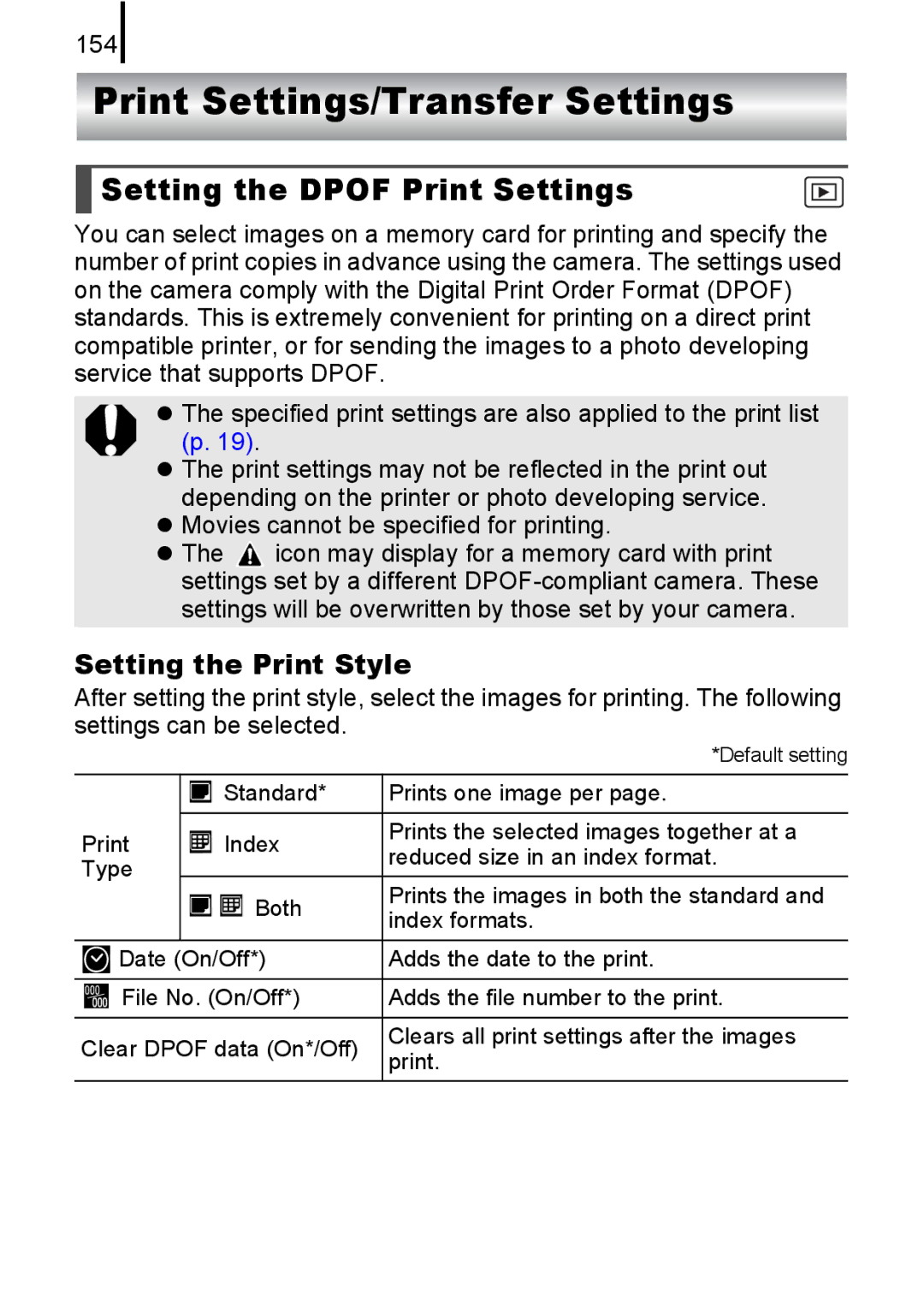 Canon 85IS manual Print Settings/Transfer Settings, Setting the Dpof Print Settings, Setting the Print Style, 154 