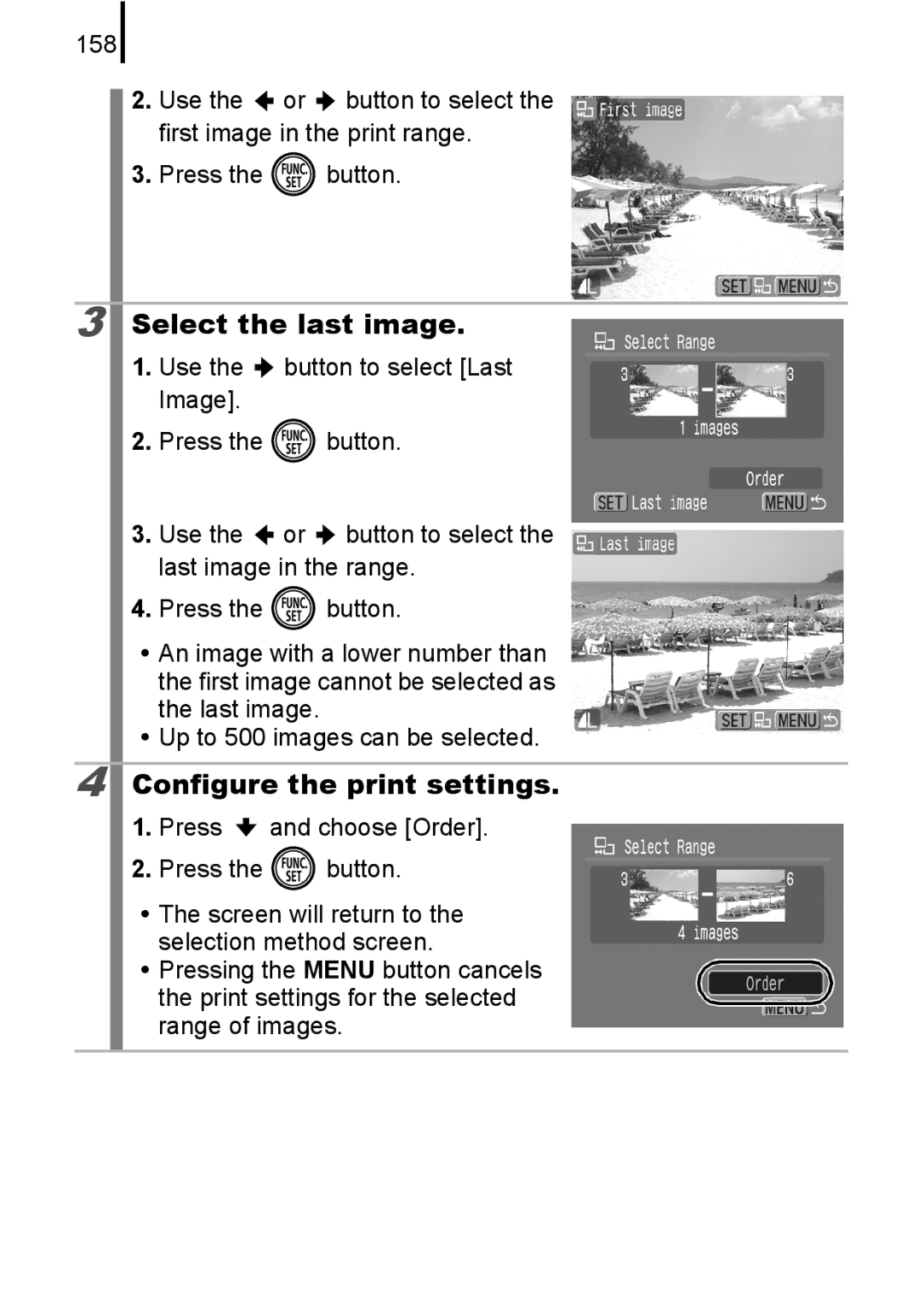 Canon 85IS manual Select the last image, Configure the print settings 