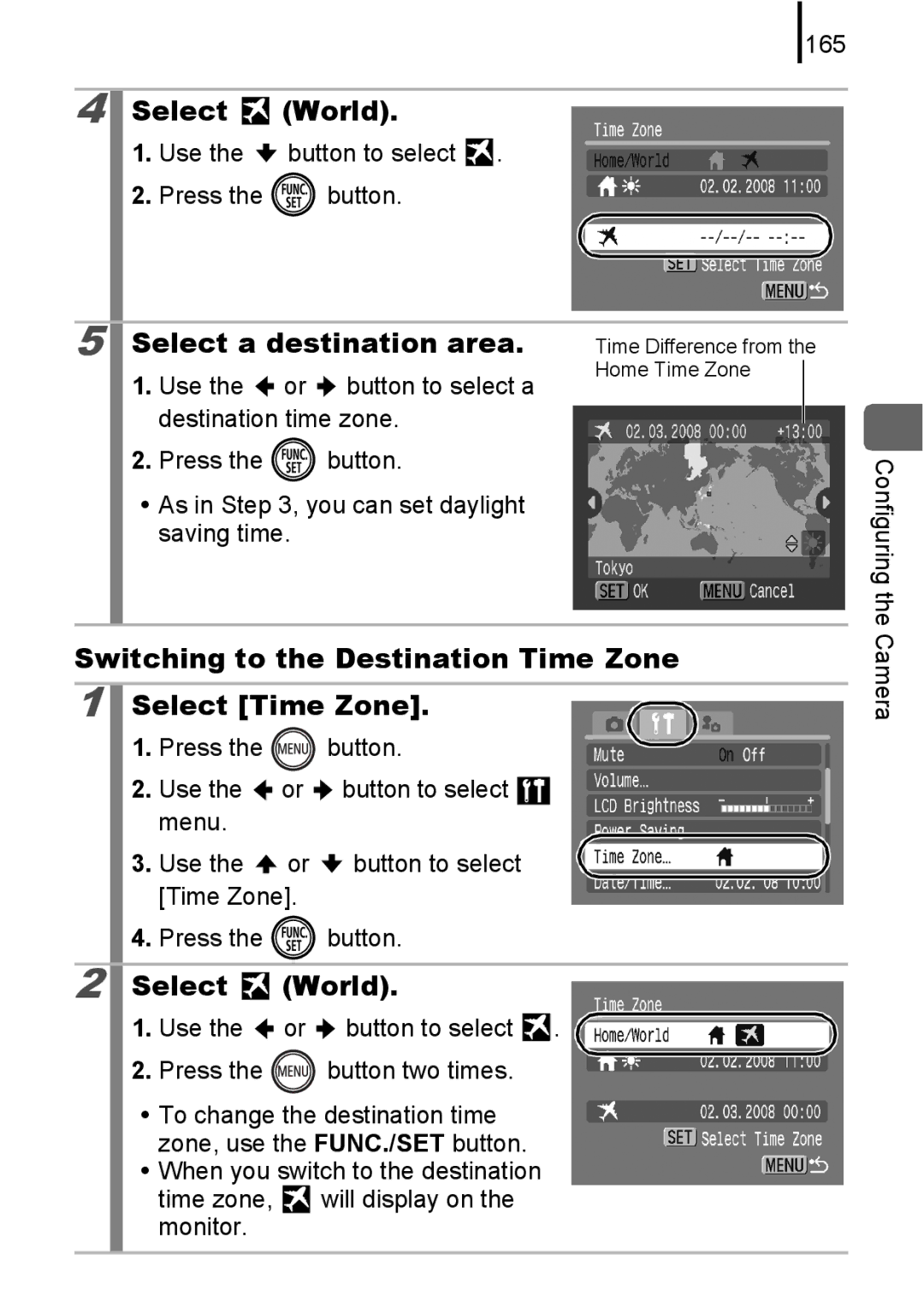 Canon 85IS manual Select World, Select a destination area, Switching to the Destination Time Zone Select Time Zone, 165 