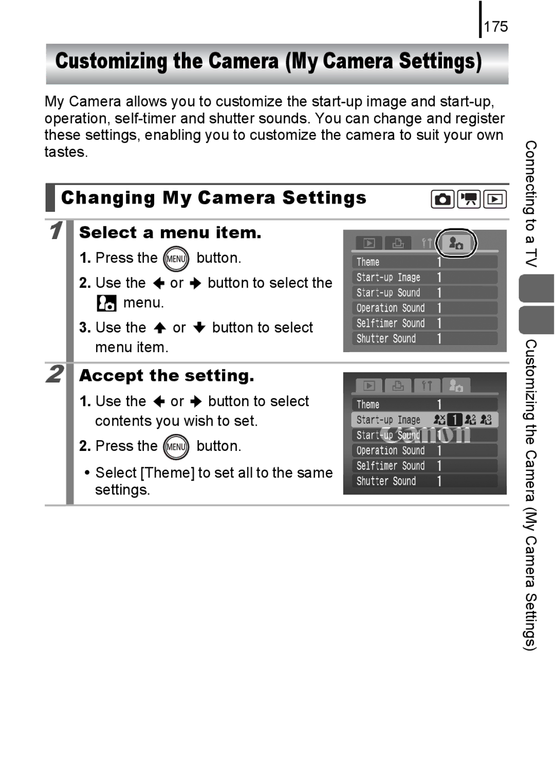 Canon 85IS manual Customizing the Camera My Camera Settings, Changing My Camera Settings, Select a menu item, 175 