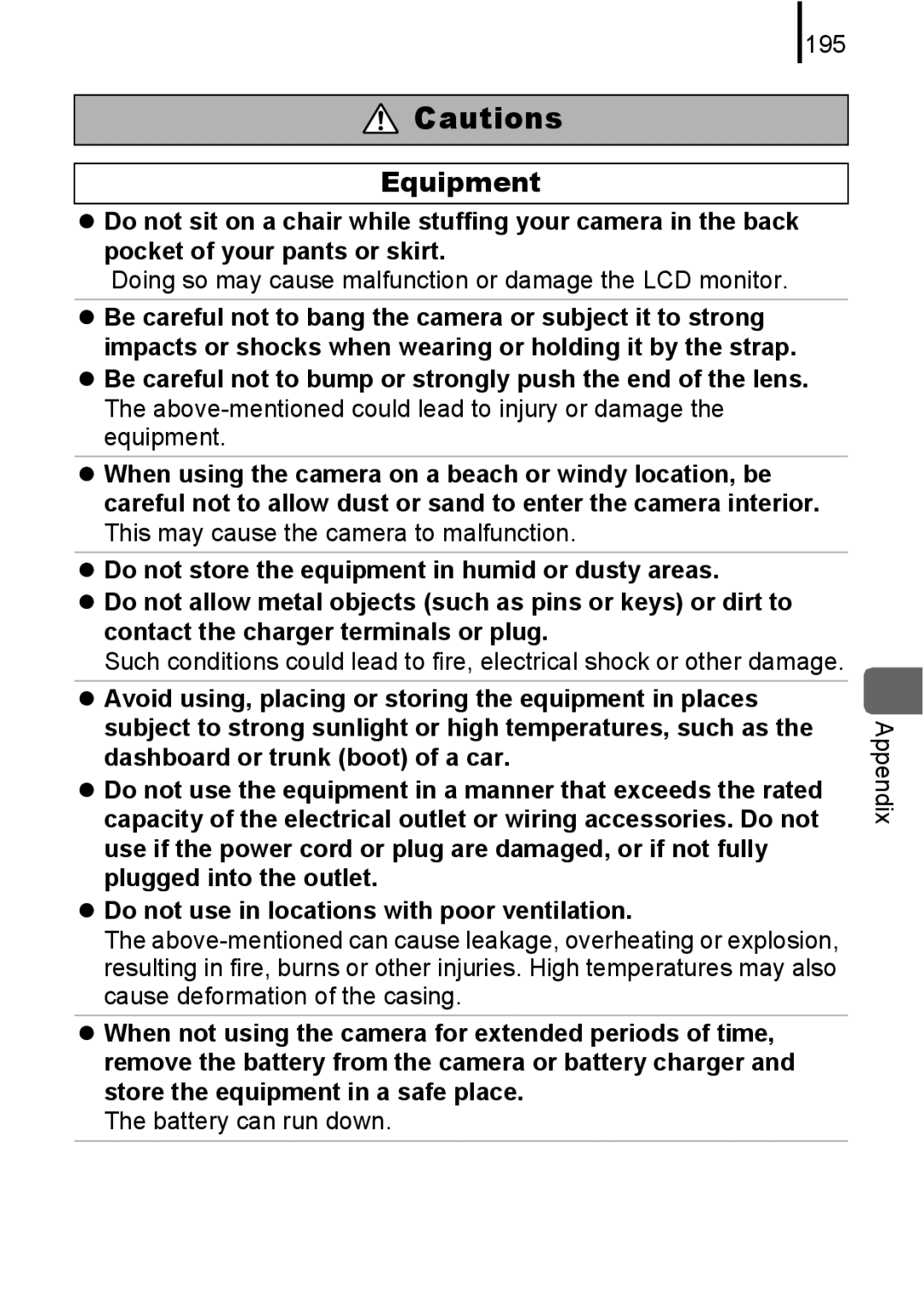 Canon 85IS manual 195, Doing so may cause malfunction or damage the LCD monitor, Battery can run down Appendix 