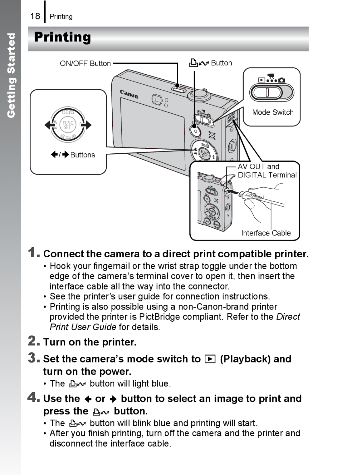 Canon 85IS manual Printing, Connect the camera to a direct print compatible printer, Button will light blue 