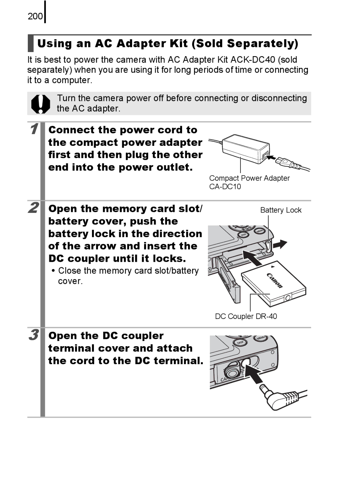 Canon 85IS manual Using an AC Adapter Kit Sold Separately, Open the memory card slot, 200 